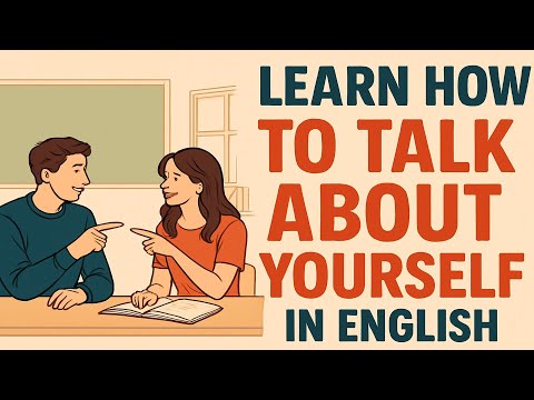 Learn How to Talk About Yourself in English | Easy Introductions for Beginners | English Podcast