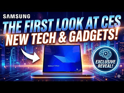 Samsung The First Look- CES 2026