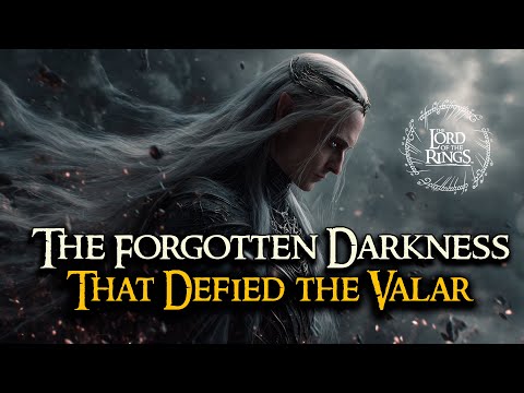 The Forgotten Darkness That Defied the Valar | LOTR LORE  | Audio Story