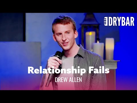This Is Why Your Girlfriend Dumped You. Drew Allen - Full Special