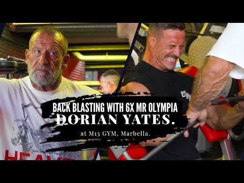 Back Blasting with 6x Mr Olympia - Dorian Yates at M13 GYM, Marbella.