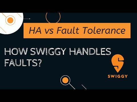 HA vs Fault Tolerance | How Swiggy handles Faults in Microservices? | Tech Primers