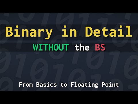 How does Binary work? From the Basics to Floating Point