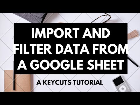 How to import data from another Google Sheet and filter the data with the IMPORTRANGE function