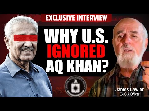 America Knew About A.Q. Khan’s Nuclear Secrets, but Stayed Silent. Why? | Ex-CIA Officer Reveals