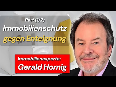 Immobilienschutz gegen Enteignung: Gerald Hornig (1/2)