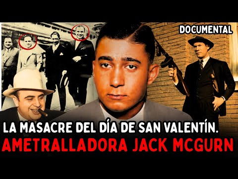 AMETRALLADORA JACK MCGURN - El gánster que resolvía problemas con una metralleta