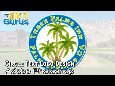 How You Can Put Circle Logo Text on a Circular Path with Photoshop