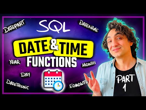 SQL Date & Time Functions | DATEPART, DATENAME, DATETRUNC, EOMONTH | #SQL Course 15