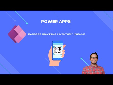 Power Apps Barcode  Scanning *Reboot*