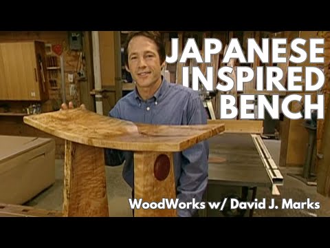 Building a Japanese-Inspired Sitting Bench | WoodWorks with David J. Marks, Ep. 8