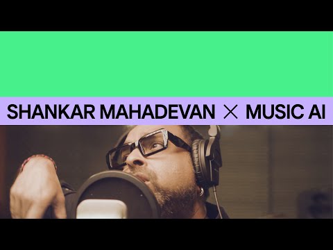 Shankar Mahadevan x Music AI | Google Lab Sessions