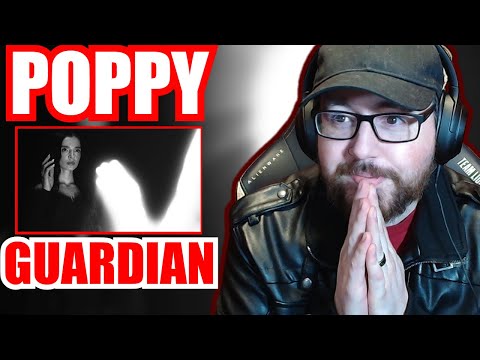 This album is shaping to be INCREDIBLE. POPPY "Guardian" | REACTION