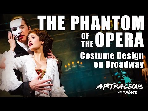 The Phantom of the Opera Costume Design (Behind The Scenes) | Artrageous with Nate
