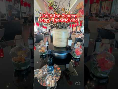 Happy Thanksgiving in the Algarve! 🦃 🇵🇹 Life in Algarve Portugal Diaries