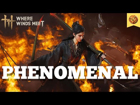 Where Winds Meet Is PHENOMENAL