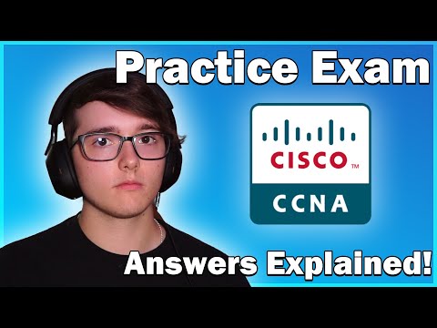 Cisco CCNA 200-301 Certification Practice Exam | Practice Questions to Prepare You for Your CCNA