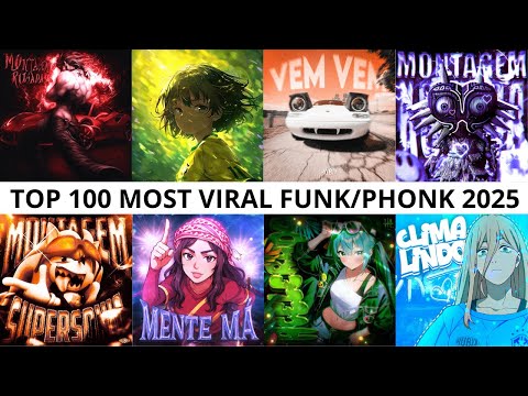 TOP 100 MOST VIRAL FUNK/PHONK 2025 🎵