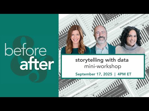 before & after: storytelling with data mini-workshop
