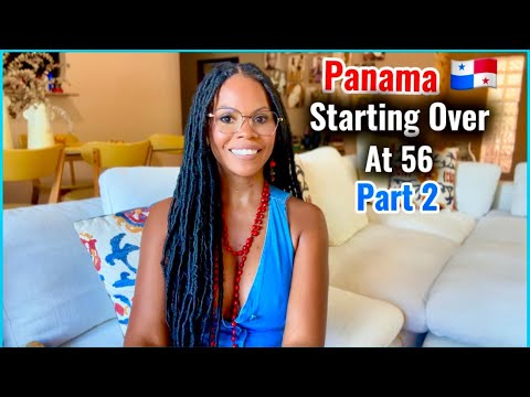 Starting Over at 56 Part2! Living a Slow Life In Panama 🇵🇦