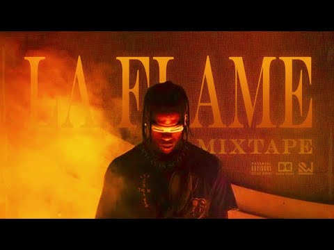 La Flame Mixtape | Travis Scott Mix #ASTROWORLD #DaysBeforeRodeo