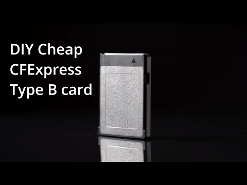 DIY Cheap CFExpress Type B card