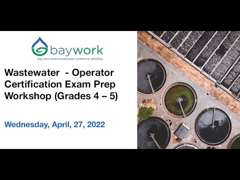 Wastewater - Prep Class Operator Certification Exam – Grades 4 and 5