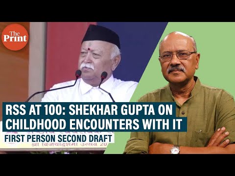 As RSS marks 100 years, Shekhar Gupta recalls his early childhood encounters with it