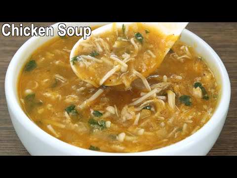 The Best Chicken Soup | Delicious & Easy Soup Recipe