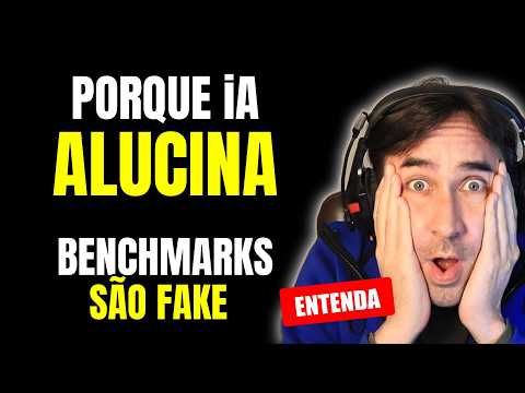 Why Do Artificial Intelligences Hallucinate? And Why Are AI Benchmarks Fake? Understand Everything