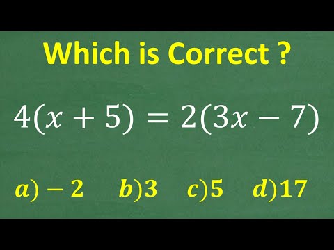 4(x + 5) = 2(3x – 7) Solve the linear equation - Basic Algebra!