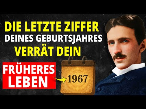 Der verborgene Code in deinem Geburtsjahr enthüllt, wer du in früheren Leben warst | Nikola Tesla