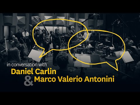 IN CONVERSATION WITH | Daniel Carlin & Marco Valerio Antonini