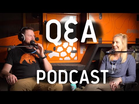 We've got overland & camping answers! - Q&A Video Podcast