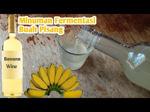 Banana Wine | Fermented Banana Drink | How to Make It | Banana Wine