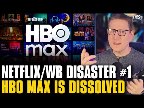 Netflix/WB Disaster #1: HBO Max Is Dissolved And Absorbed Into Netflix