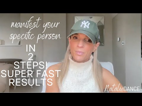 2 Steps To Manifest Your Specific Person into Your Life ( WORKS FAST!)