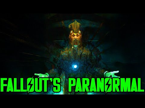 The Paranormal of Fallout!