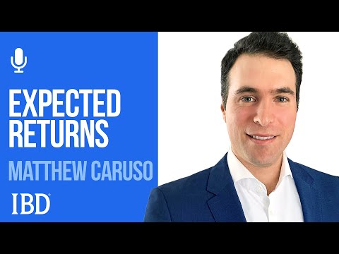 Managing Expected Returns: Matthew Caruso | Investing With IBD
