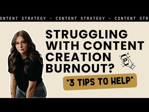 Struggling with content creation burnout? Here are 3 tips to help!