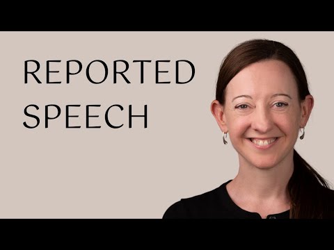 Reported speech in English: Complete guide in 24 minutes