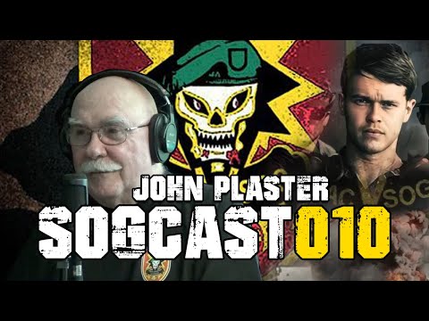 SOGCast 010: John L. Plaster: SOG/Sniper/Author/Legend