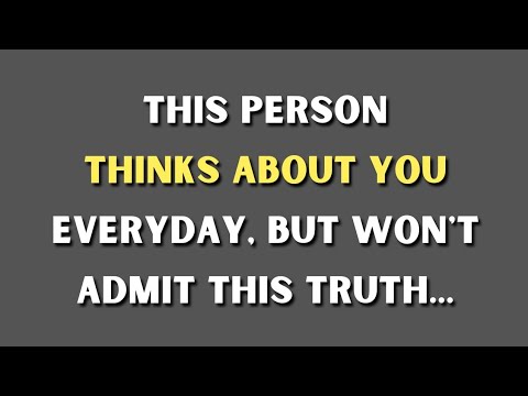 This Person Thinks About You Every Day… But Won’t Admit This Truth... | Relationship Psychology