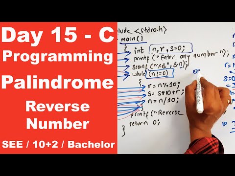 Reverse and Number Palindrome in C || Day 15 || Readersnepal