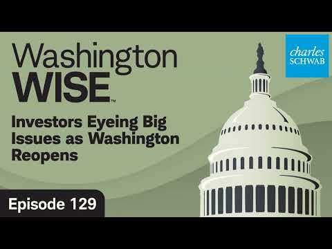 Investors Eyeing Big Issues as Washington Reopens