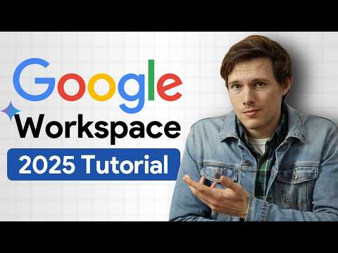 Google Workspace Tutorial For Small Business 2025 - [Professional Email, AI, Collaboration & Tools]