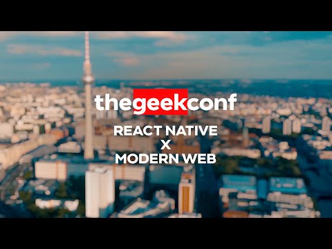 thegeekconf 2024 Remote Day | React Native x Modern Web