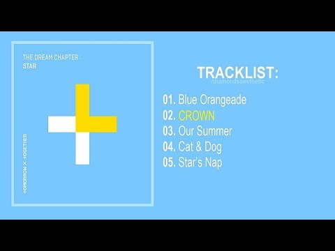 [FULL ALBUM] TXT - The Dream Chapter: STAR  (W/ DOWNLOAD LINK)