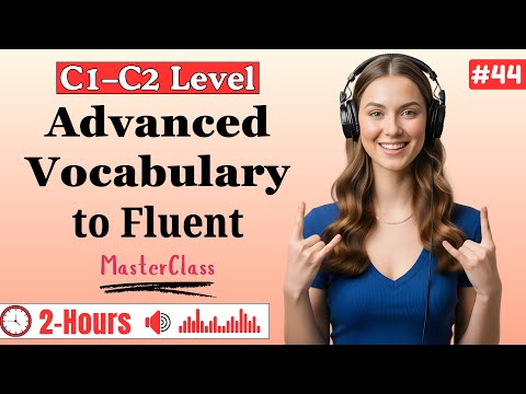 C1–C2 Advanced English Vocabulary Masterclass ✨| Shadowing Practice (Listen, Repeat & Become Fluent)