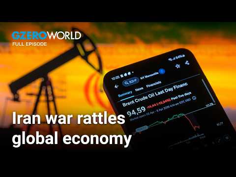 How the Iran war is reshaping the global economy | GZERO World with Ian Bremmer